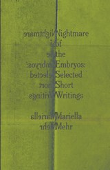 Nightmare of the Embryos - Mariella Mehr - 9780811239738
