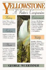 Yellowstone - WUERTHNER,  George - 9780811730785