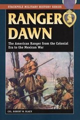 Ranger Dawn - BLACK,  Col. Robert W. - 9780811736008