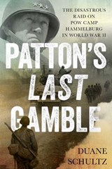 Patton's Last Gamble - Duane Schultz - 9780811765954