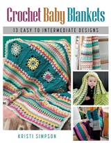Crochet Baby Blankets - Kristi Simpson - 9780811772730
