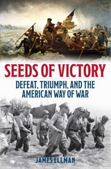 Seeds of Victory - James Ellman - 9780811776776