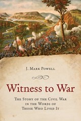 Witness to War - J. Mark Powell - 9780811777698