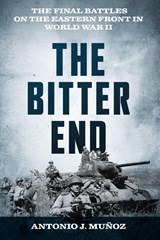 The Bitter End - Antonio J. Munoz - 9780811777711