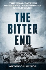 The Bitter End - Antonio J. Munoz - 9780811777711