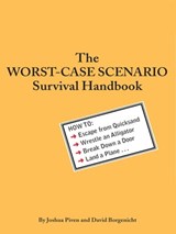 The Worst-Case Scenario Survival Handbook - Joshua Piven ; David Borgenicht - 9780811873567