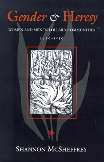 Gender and Heresy, Shannon McSheffrey - Paperback - 9780812215496