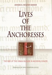 Lives of the Anchoresses