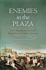 Enemies in the Plaza - Thomas Devaney - 9780812247138