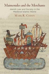 Maimonides and the Merchants - Mark R. Cohen - 9780812249149