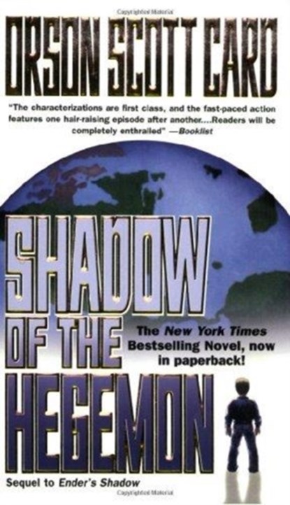 Shadow of the Hegemon, Orson Scott Card - Paperback - 9780812565959