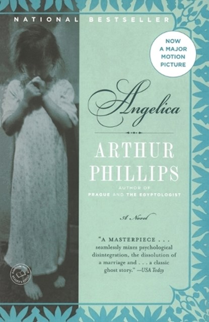 Angelica, PHILLIPS,  Arthur - Paperback - 9780812972603