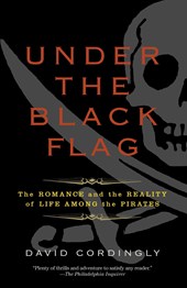 Cordingly, D: Under the Black Flag