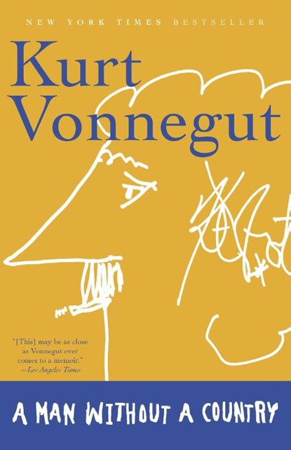 Vonnegut, K: Man Without a Country, Kurt Vonnegut - Paperback - 9780812977363