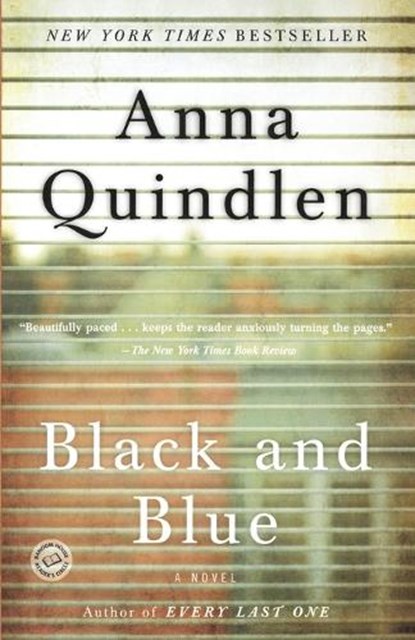 Black and Blue, Anna Quindlen - Paperback - 9780812980493