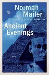 Ancient Evenings - Norman Mailer - 9780812986068