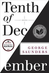 Tenth of December - SAUNDERS,  George - 9780812993806