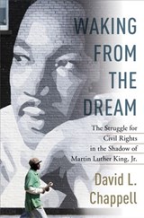 Waking from the Dream - David L. Chappell - 9780812994667
