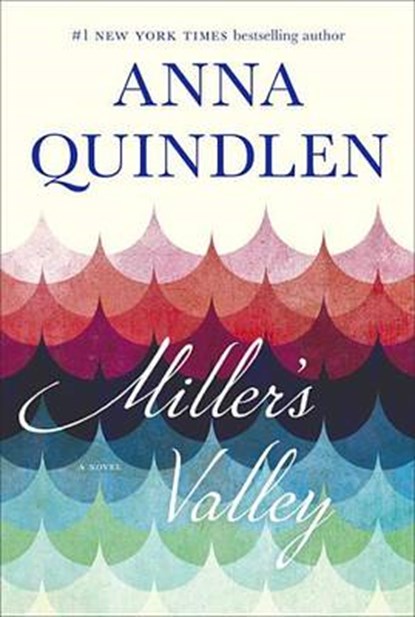 Miller's Valley, QUINDLEN,  Anna - Gebonden - 9780812996081