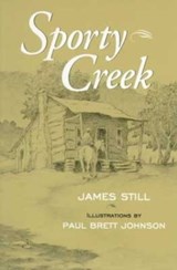 Sporty Creek - James Still - 9780813109657