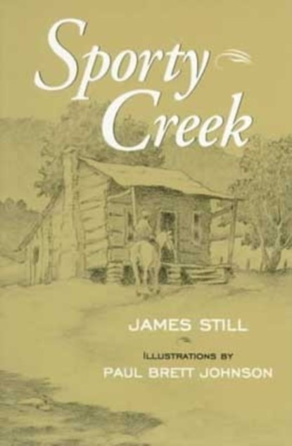 Sporty Creek, James Still - Paperback - 9780813109657
