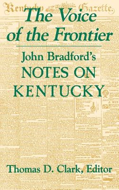 The Voice of the Frontier, Thomas D. Clark - Gebonden - 9780813118017