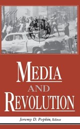 Media And Revolution - Jeremy D. Popkin - 9780813118994