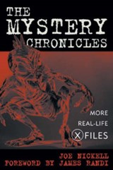 The Mystery Chronicles - Joe Nickell - 9780813123189