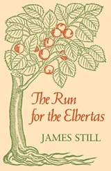 The Run for the Elbertas - James Still - 9780813146386