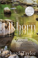 Elkhorn - Richard Taylor - 9780813176017