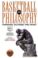 Basketball and Philosophy - Jerry L. Walls ; Gregory Bassham - 9780813191867