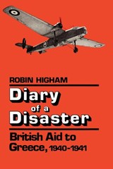 Diary of a Disaster - Robin Higham - 9780813192918