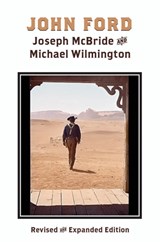 John Ford - Joseph McBride ; Michael Wilmington - 9780813198378