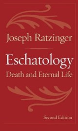 Eschatology - Joseph Ratzinger - 9780813215167
