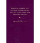 Medieval Church Law and the Origins of the Western Legal Tradition - Wolfgang P. Muller ; Mary E. Sommar - 9780813218687