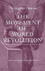 The Movement of World Revolution - Christopher Dawson - 9780813220079