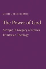 The Power of God - Michel Rene Barnes - 9780813229140