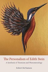 The Personalism of Edith Stein - Robert McNamara - 9780813237473
