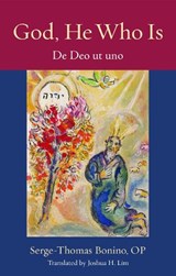 God, He Who Is - Serge-Thomas Bonino - 9780813239996