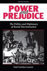 Power And Prejudice - Paul Gordon Lauren - 9780813321431