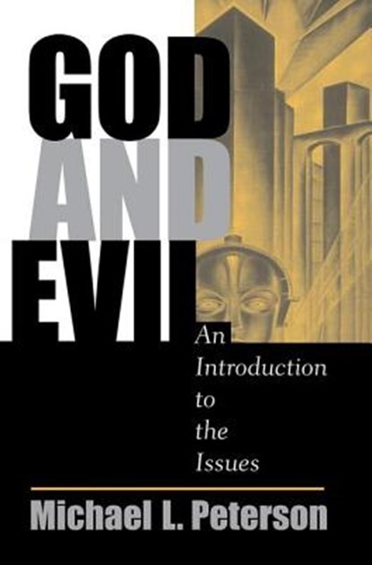 God And Evil, PETERSON,  Michael L - Paperback - 9780813328492