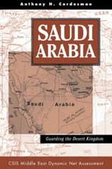 Saudi Arabia - Anthony H Cordesman - 9780813332420