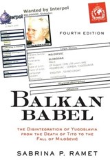 Balkan Babel - Sabrina Petra Ramet - 9780813339054