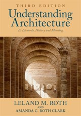 Understanding Architecture - ROTH,  Leland M. - 9780813349039