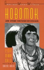 Hobomok and Other Writings on Indians