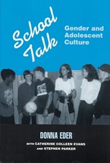 School Talk - Donna Eder ; Catherine Colleen Evans ; Parker Stephen - 9780813521794