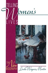 Telling Women's Lives - Linda Wagner-Martin - 9780813523750