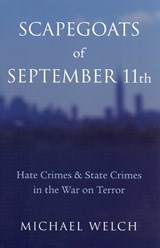 Scapegoats of September 11th - Michael Welch - 9780813538969