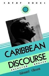 Caribbean Discourse: Selected Essays - Edouard Glissant - 9780813913735