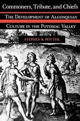 Commoners, Tribute and Chiefs - Stephen R. Potter - 9780813915401